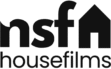 NSF House Films